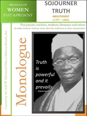 cover image of Profiles of Women Past & Present--Sojourner Truth, Abolitionist (1797 – 1883)
